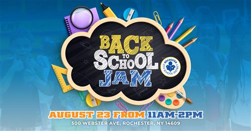 Back to School Jam | August 23, 11am-2pm at 500 Webster Ave, 14609